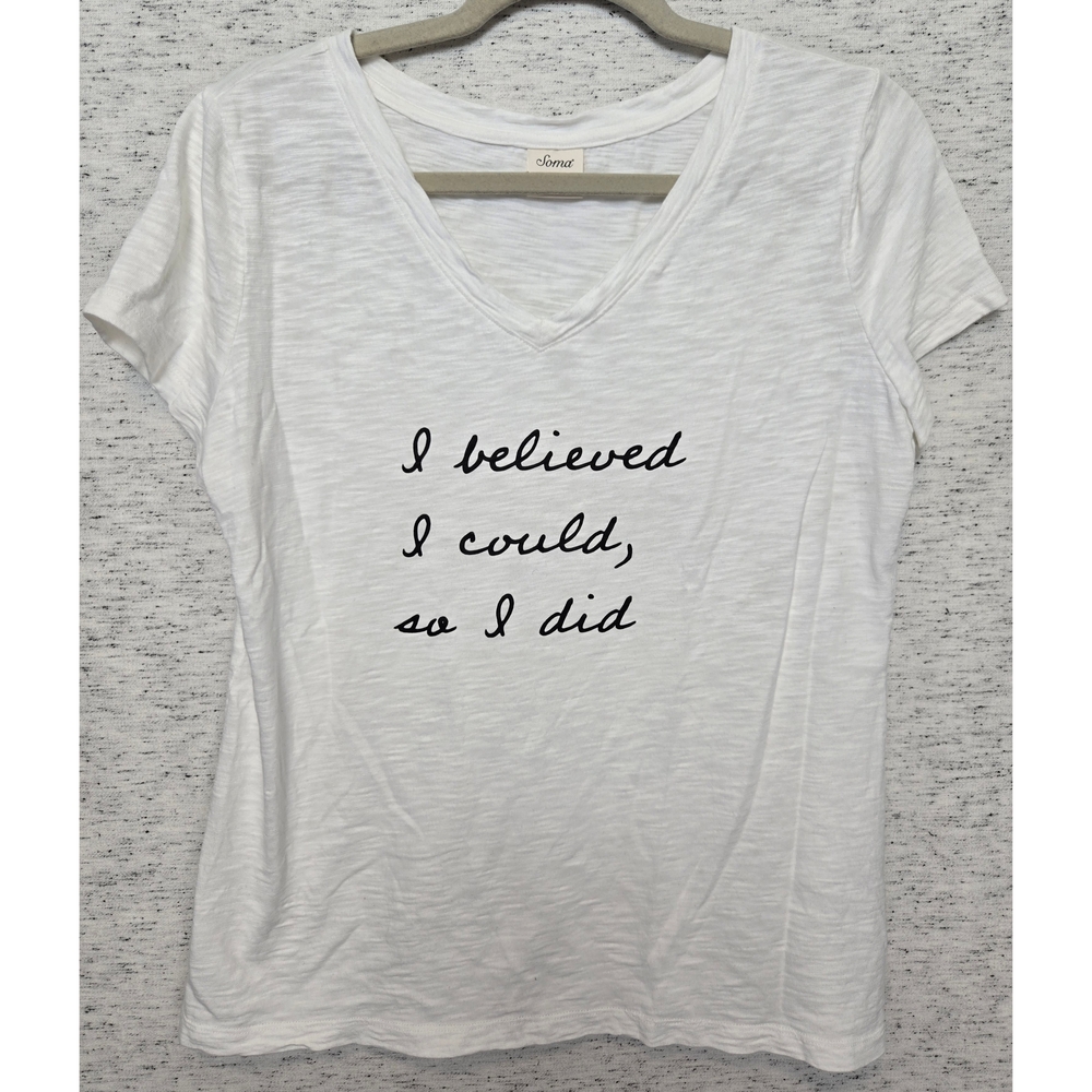 Soma White Short Sleeve Tee with Motivational Quote